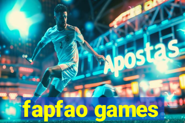 fapfao games